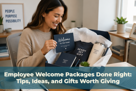 Employee Welcome Packages Done Right: Tips, Ideas, and Gifts Worth Giving